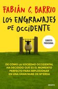 Los engranajes de Occidente (in Spanish)