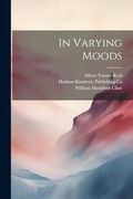 In Varying Moods (en Inglés)