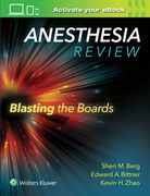 Anesthesia Review: Blasting the Boards (en Inglés)