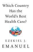 Which Country has the World'S Best Health Care? 