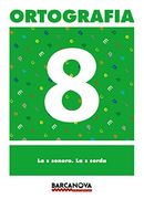 Ortografia 8 (Materials Educatius - Material Complementari Primària) (in Catalan)