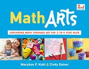 Matharts: Exploring Math Through art for 3 to 6 Year Olds (Bright Ideas for Learning) (en Inglés)