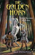 The Golden Horn: Hero of Shandor: Book One (en Inglés)