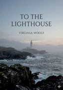 To the Lighthouse. by Virginia Woolf