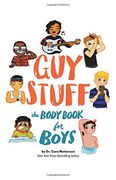 Guy Stuff: The Body Book for Boys (en Inglés)