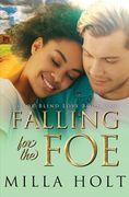 Falling for the Foe: A Clean and Wholesome International Romance (en Inglés)