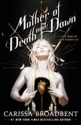 The Mother of Death and Dawn (en Inglés)