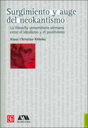 Surgimiento y Auge del Neokantismo. La Filosofía Universitaria Alemana Entre el Idealismo y el Positivismo