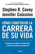 Cómo Construir la Carrera de su Vida