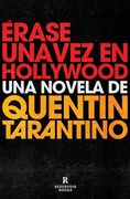 Érase Una Vez En Hollywood / Once Upon a Time in Hollywood