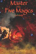 Master of the Five Magics: 2nd edition: Volume 1 (Magic by the Numbers) (en Inglés)