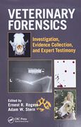 Veterinary Forensics: Investigation, Evidence Collection, and Expert Testimony (en Inglés)
