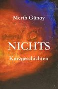 Nichts de Hulya Engin Merih Gunay(Texianer Verlag) (en Alemán)