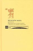 Enciclopedia Iberoamericana de Religiones, Vol. 2. Religion Maya (in Spanish)