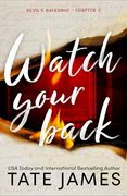 Watch Your Back (Devil's Backbone, 2) (en Inglés)