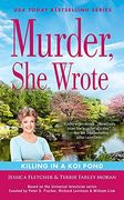 Murder, she Wrote: Killing in a koi Pond: 53 (en Inglés)