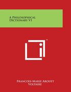 A Philosophical Dictionary V1 (en Inglés)