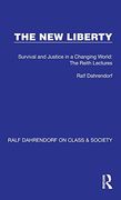 The new Liberty (Ralf Dahrendorf on Class & Society) (en Inglés)
