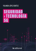 Seguridad y tecnología 5G (in Spanish)