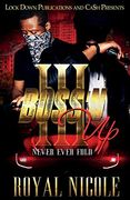 Boss 'n Up 3: Never Ever Fold