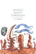 Whole Night Through (en Inglés)