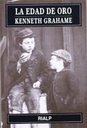 La Edad de oro - Kenneth Grahame - Rialp