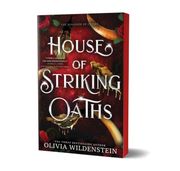 House of Striking Oaths. A Magical Enemies to Lovers Fae Romantasy Adventure (The Kingdom of Crows Book 3)