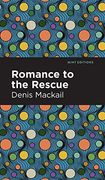 Romance to the Rescue