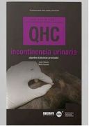 Que Hacer Con. Incontinencia y Retención Urinarias