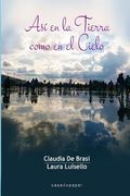 Asi en la Tierra como en el Cielo (in Spanish)