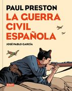 La Guerra Civil Española (Versión Gráfica)