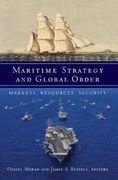 Maritime Strategy and Global Order: Markets, Resources, Security (en Inglés)