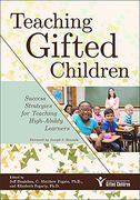 Teaching Gifted Children: Success Strategies for Teaching High-Ability Learners