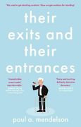 Their Exits and Their Entrances (en Inglés)