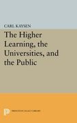 The Higher Learning, the Universities, and the Public (en Inglés)