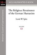 the religious renaissance of the german humanists
