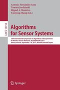 Algorithms for Sensor Systems: 13th International Symposium on Algorithms and Experiments for Wireless Sensor Networks, Algosensors 2017, Vienna, Aus (en Inglés)
