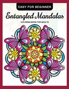 Libro para Colorear para Adultos: Adult Coloring Book, Stress Relieving  Designs Animals, Mandalas, Flowers, Paisley Patterns And So Much More