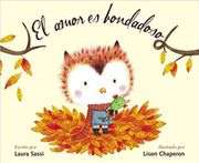 El Amor es Bondadoso