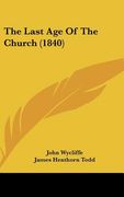 the last age of the church (1840)
