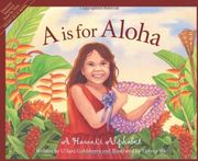 a is for aloha,a hawaii alphabet