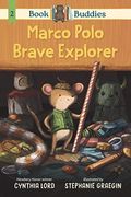 Book Buddies: Marco Polo, Brave Explorer 