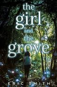 The Girl and the Grove (en Inglés)