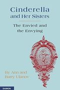 cinderella and her sisters: the envied and the envying (en Inglés)