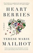 Heart Berries: A Memoir (en Inglés)