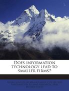 Does Information Technology Lead to Smaller Firms? (en Inglés)