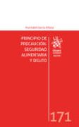 Principio de Precaución. Seguridad Alimentaria y Delito