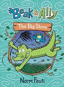 Beak & Ally #3: The big Storm (en Inglés)