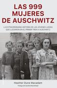 999 Las mujeres de Auschwitz