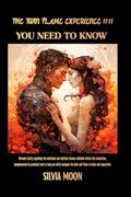 The Twin Flame Experience 11: 11: All You Need to Know (en Inglés)